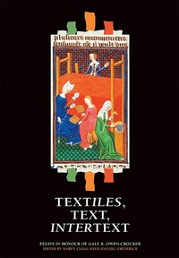 Enlarge image Cover: Textiles, Text, Intertext - Boydell Press