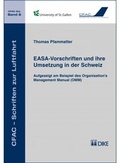 Cover: EASA-Vorschriften und ihre Umsetzung in der Schweiz - Dike Verlag Z&uuml;rich