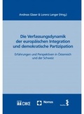 Cover: Die Verfassungsdynamik der europ&auml;ischen Integration und demokratische Partizipation - Dike Verlag Z&uuml;rich