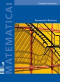 Cover: Matematica scola primara 5 - Amt f&uuml;r Volksschule und Sport Lehrmittel Graub&uuml;nden