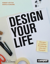 Enlarge image Cover: Design Your Life - Campus
