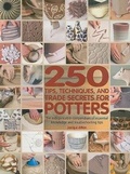 Cover: 250 Tips, Techniques, and Trade Secrets for Potters - B.E.S.