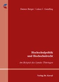 Cover: Hochschulpolitik und Hochschulrecht - Kovac, Dr. Verlag
