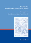 Cover: Emil Fuchs: Der Brief des Paulus an die R&ouml;mer - Kovac, Dr. Verlag