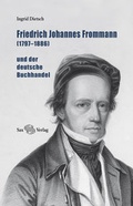Cover: Friedrich Johannes Frommann (1797-1886) - Sax-Verlag