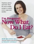 Cover: I'm Pregnant! Now What Do I Eat? - DK Publishing (Dorling Kindersley)
