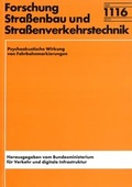 Cover: Psychoakustische Wirkung von Fahrbahnmarkierungen - Fachverlag NW in Carl Ed. Sch&uuml;nemann KG