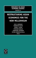 Cover: Restructuring Asian Economies for the New Millennium - JAI Press Inc.