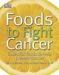 Cover: Foods to Fight Cancer - Dorling Kindersley