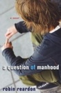 Cover: A Question of Manhood - Kensington Books
