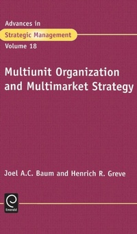 Enlarge image Cover: Multiunit Organization and Multimarket Strategy - JAI Press Inc.