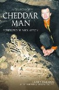 Cover: In Search of Cheddar Man - The History Press Ltd