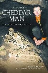 Enlarge image Cover: In Search of Cheddar Man - The History Press Ltd