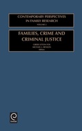 Cover: Families, Crime and Criminal Justice - JAI Press Inc.
