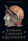 Cover: Roman Cavalry Equipment - The History Press Ltd