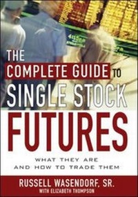 Enlarge image Cover: The Complete Guide to Single Stock Futures - McGraw-Hill Professional