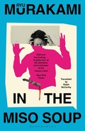 Cover: In The Miso Soup - Bloomsbury Publishing PLC