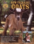 Cover: How to Raise Goats - Voyageur Press