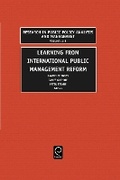 Cover: Learning from International Public Management Reform - JAI Press Inc.
