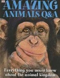 Cover: Amazing Animals Q&A - DK Publishing (Dorling Kindersley)