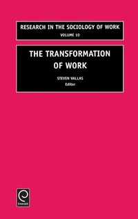Enlarge image Cover: The Transformation of Work - JAI Press Inc.