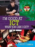 Cover: I'm Good At ICT, What Job Can I Get? - Wayland
