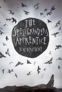 Enlarge image Cover: The Spellgrinder's Apprentice - Bloomsbury Publishing PLC