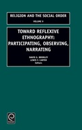 Cover: Toward Reflexive Ethnography - JAI Press Inc.