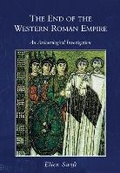 Cover: The End of the Western Roman Empire - The History Press Ltd