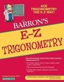 Cover: E-Z Trigonometry - Barron's Educational Series Inc.,U.S.