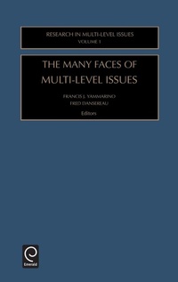 Enlarge image Cover: The Many Faces Of Multi-Level Issues - JAI Press Inc.