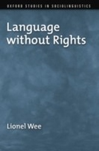 Enlarge image Cover: Language without Rights - OUP eBook