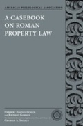 Cover: A Casebook on Roman Property Law - OUP eBook
