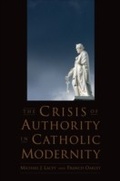 Cover: The Crisis of Authority in Catholic Modernity - OUP eBook