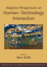 Enlarge image Cover: Adaptive Perspectives on Human-Technology Interaction - OUP eBook