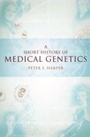 Cover: A Short History of Medical Genetics - OUP eBook