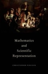 Enlarge image Cover: Mathematics and Scientific Representation - OUP eBook