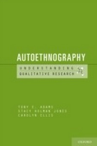 Enlarge image Cover: Autoethnography - OUP eBook