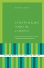 Cover: Entextualizing Domestic Violence - OUP eBook