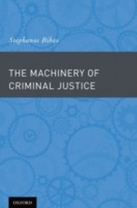 Abbildung von: The Machinery of Criminal Justice - OUP eBook