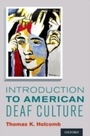 Cover: Introduction to American Deaf Culture - OUP eBook