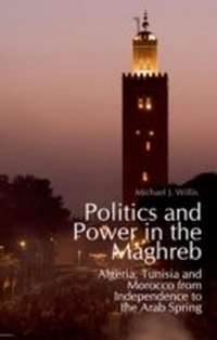Enlarge image Cover: Politics and Power in the Maghreb - OUP eBook