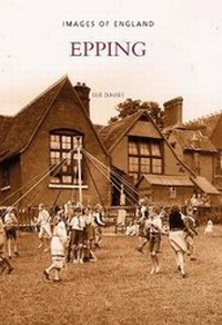 Enlarge image Cover: Epping - The History Press Ltd