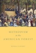 Cover: Methodism in the American Forest - OUP eBook