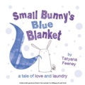 Cover: Small Bunny's Blue Blanket - OXFORD CHILDRENS