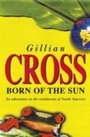 Cover: Born of the Sun - OXFORD CHILDRENS