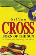 Cover: Born of the Sun - OXFORD CHILDRENS