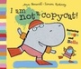 Cover: I am Not a Copycat - OXFORD CHILDRENS