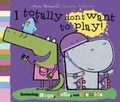 Cover: I Totally Don't Want to Play - OXFORD CHILDRENS