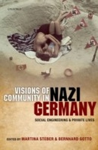 Enlarge image Cover: Visions of Community in Nazi Germany - OUP eBook